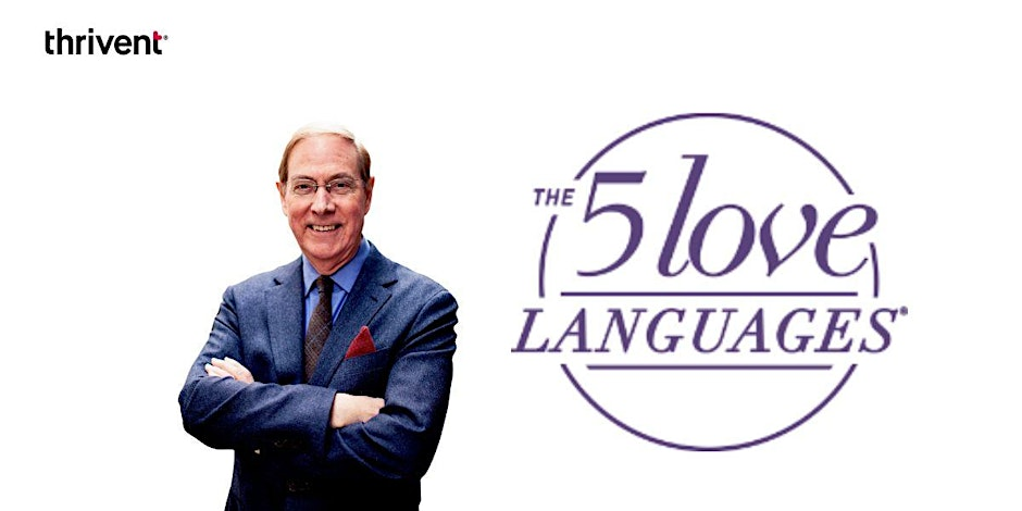 Photo of Dr. Gary Chapman from the waist up, with the caption "The 5 love languages"